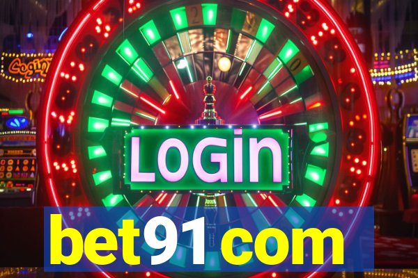 bet91 com